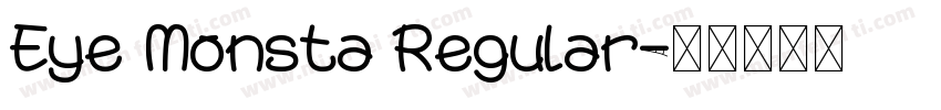 Eye Monsta Regular字体转换